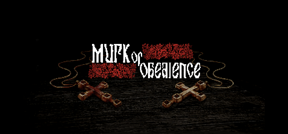 Murk of Obedience