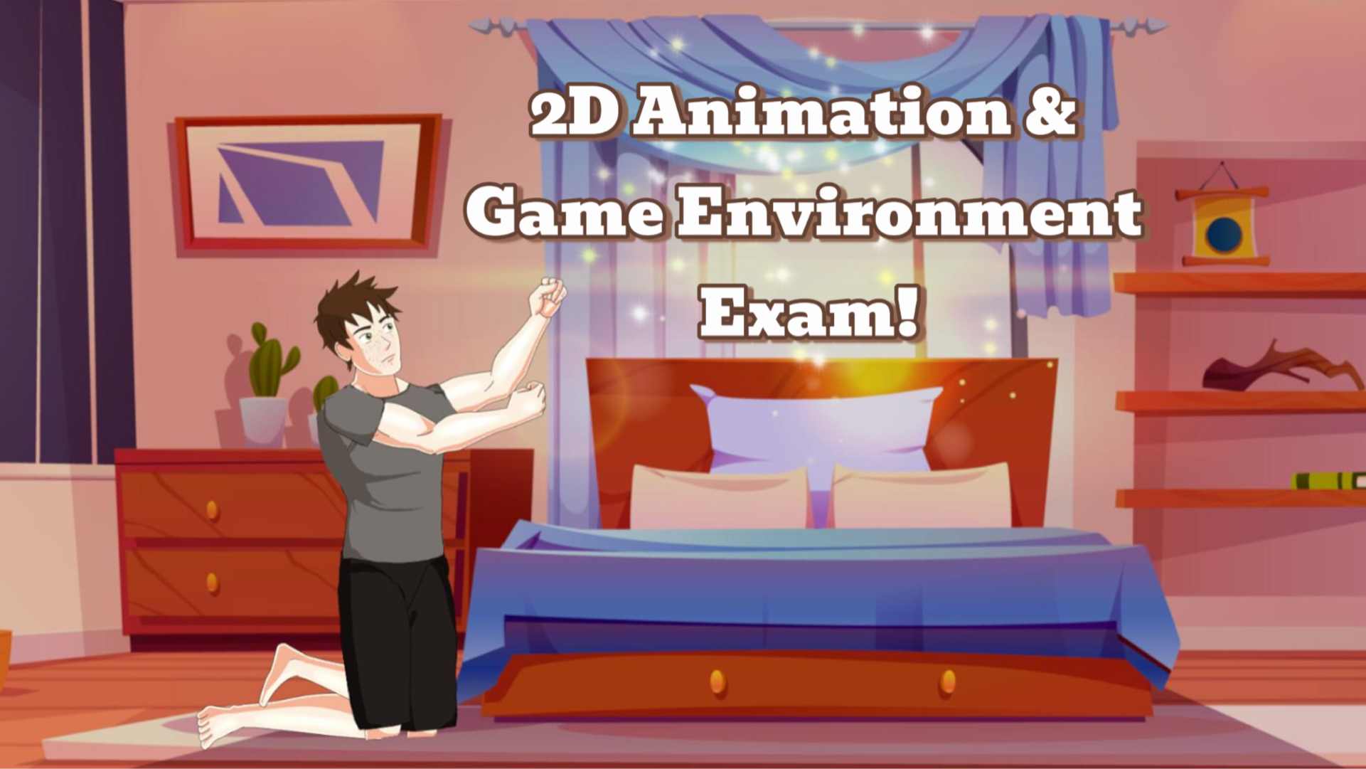 Exam: 2D Animation and Game Environment