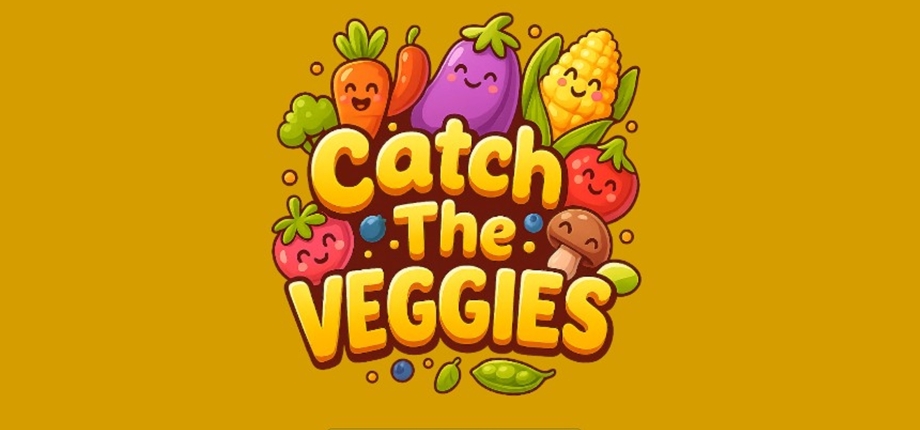 Catch the veggies