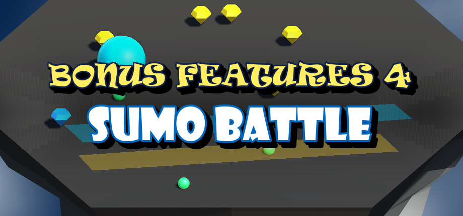 Bonus Features 4: Sumo Battle